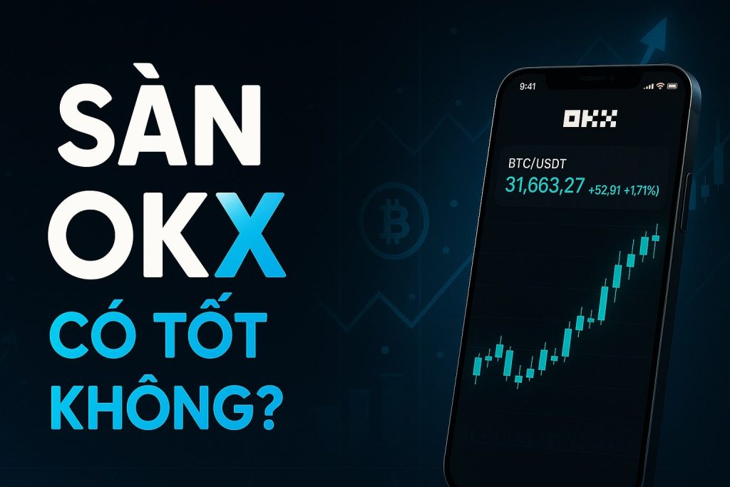 đánh giá sàn okx